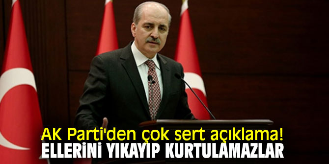 AK Partili Kurtulmuş'tan önemli açıklamalar!