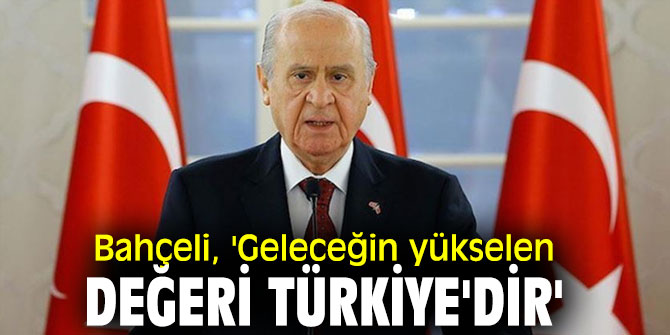 MHP Başkanı Bahçeli'den flaş açıklamalar!