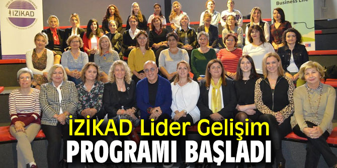 “Lider Gelişim Programı” eğitimleri başladı!