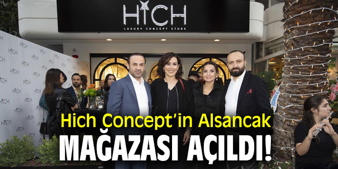 Hich Concept’in Alsancak mağazası açıldı!