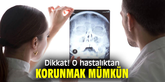 Dikkat! O hastalıktan korunmak mümkün