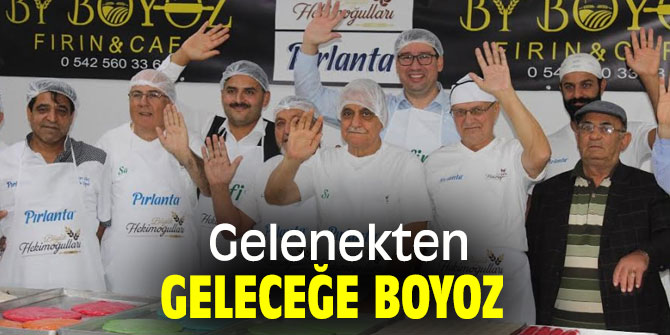 Gelenekten geleceğe boyoz!