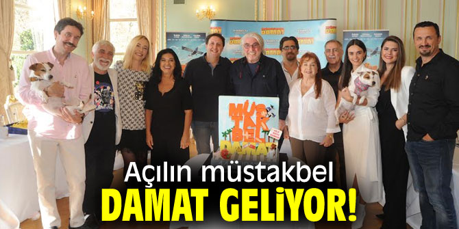 Müstakbel damadın tanıtımı yapıldı!