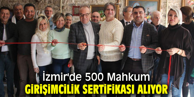500 Mahkuma Girişimcilik Sertifikası!