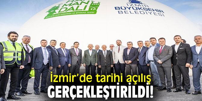 İzmir’de tarihi açılış