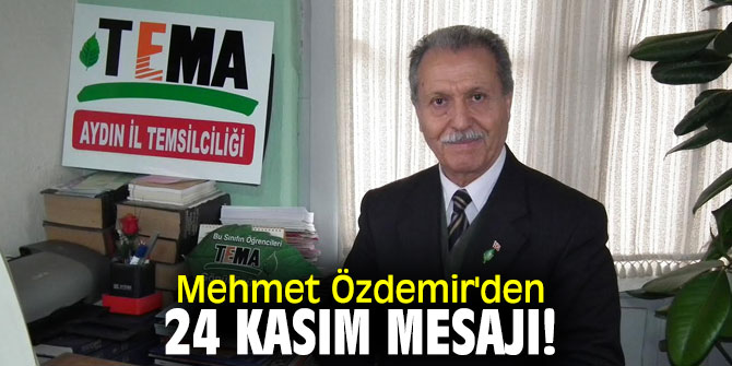 Mehmet Özdemir'den 24 Kasım mesajı!