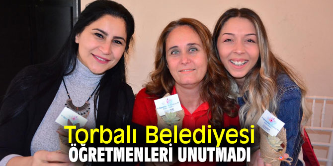 Torbalı Belediyesi'nden öğretmenlere özel kutlama!