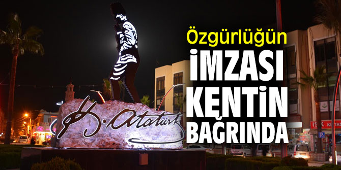 Atatürk'ün imzası Torbalı'da 