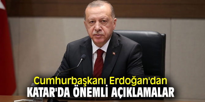 Cumhurbaşkanı Erdoğan, "Körfez bölgesinin güvenlik ve istikrarına büyük önem veriyoruz"