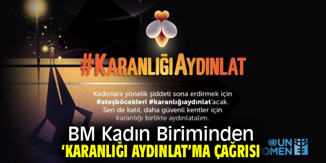 BM Kadın Biriminden ‘Karanlığı Aydınlat’ma çağrısı