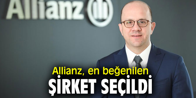 Allianz, en beğenilen şirket seçildi  