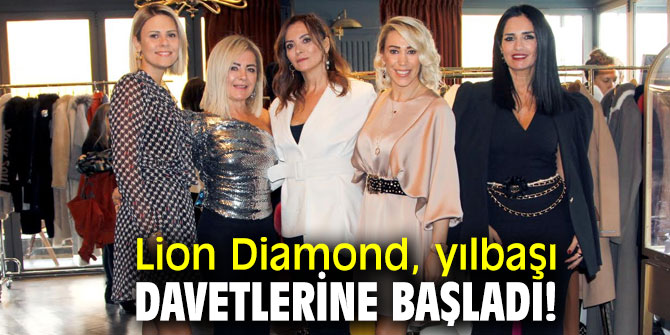 Lion Diamond, yılbaşı davetlerine başladı!