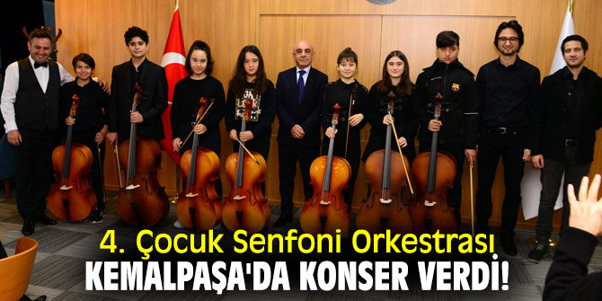 4. Çocuk Senfoni Orkestrası Kemalpaşa'da konser verdi!