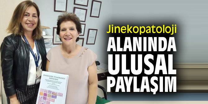 "Jinekolojik Tümörlerin Patolojisi" kitabı çıktı