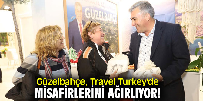Güzelbahçe, Travel Turkey'de misafirlerini ağırlıyor!