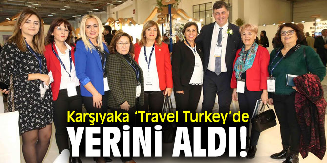 Karşıyaka Belediyesi ‘Travel Turkey'de