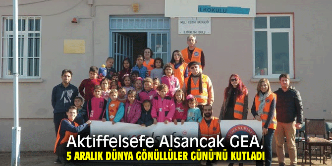 Aktiffelsefe Alsancak GEA, 5 Aralık Dünya Gönüllüler Günü'nü kutladı