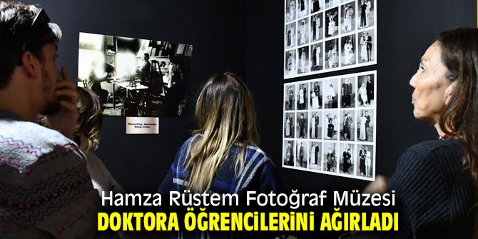 Doktora öğrencileri Hamza Rüstem Fotoğraf Müzesi'nde