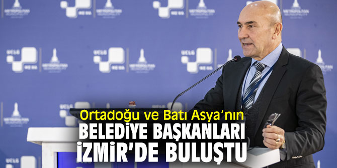 UCLG- MEWA Yönetim Kurulu toplantısı İzmir'de düzenlendi