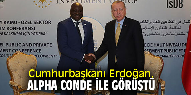 Erdoğan, Alpha Conde ile görüştü