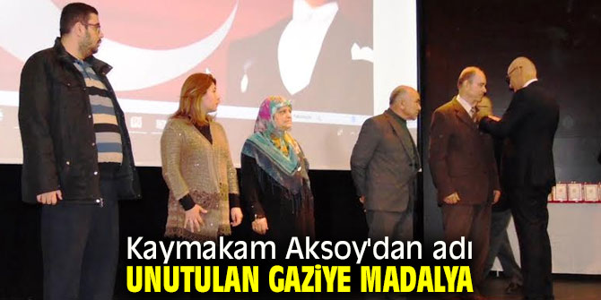 Kaymakam Aksoy'dan adı unutulan Gaziye madalya