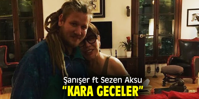 Şanışer’e ustadan tam destek… 