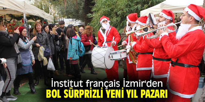 İnstitut Français İzmir'den bol sürprizli yeni yıl pazarı!