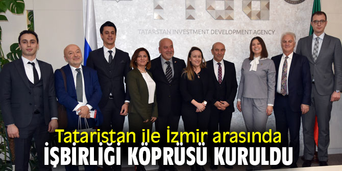 Başkan Soyer'den Tataristan'a ziyaret