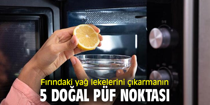5 doğal püf noktası ile fırındaki lekelerden kurtulun!