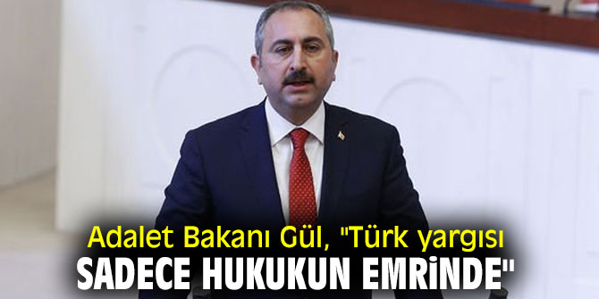 Bakan Gül'den 17-25 Aralık açıklaması