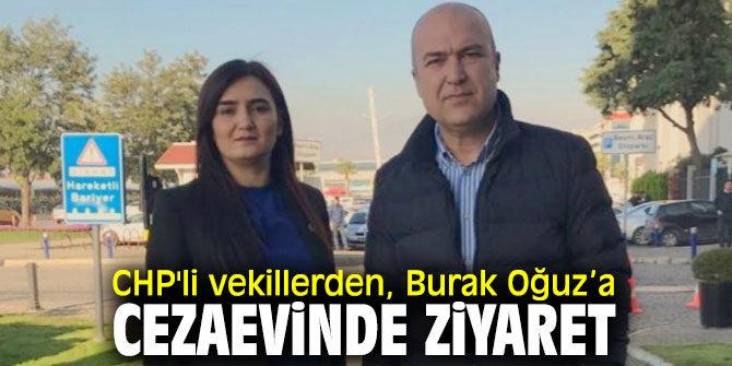 Kılıç ve Bakan'dan Burak Oğuz’a cezaevinde ziyaret