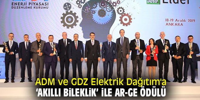 ADM ve GDZ Elektrik Dağıtım'a ‘Akıllı Bileklik’ ile Ar-Ge Ödülü