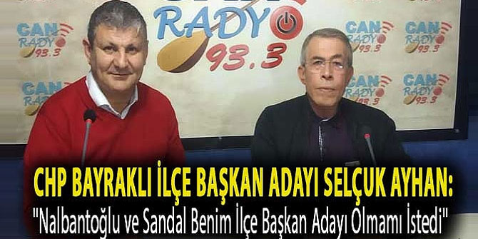 CHP'li Ayhan'dan ilçe başkanlığı açıklaması!