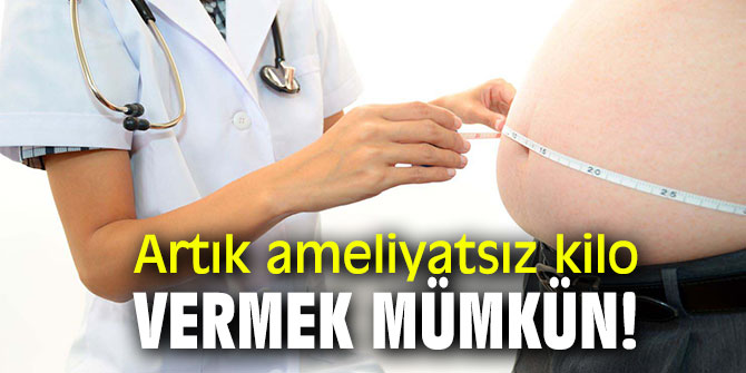 Uzmanı açıkladı! Artık ameliyatsız kilo vermek mümkün!