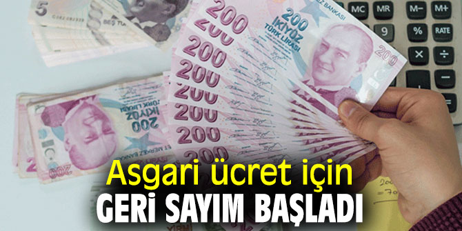  Asgari ücret için geri sayım başladı