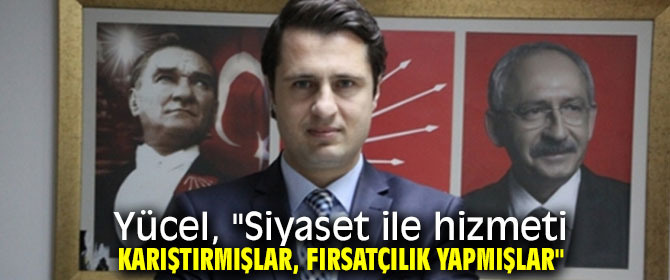 CHP İl Başkanı Yücel'den, Kerem Ali Sürekli'ye sert yanıt!