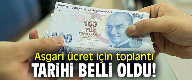 Asgari ücret için toplantı tarihi belli oldu!