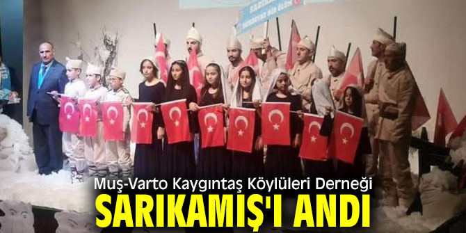 Muş-Varto Kaygıntaş Köylüleri Derneği Sarıkamış'ı andı