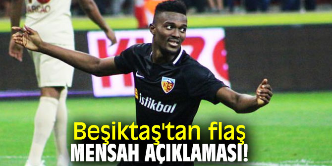 Beşiktaş'tan flaş Mensah açıklaması!