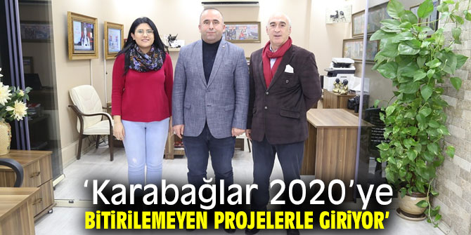 ‘Karabağlar 2020’ye Bitirilemeyen Projelerle Giriyor’