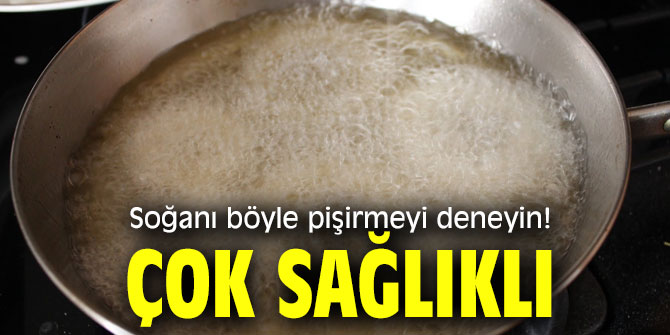 Yemekler yaparken yağı çok ısıtmayın! Çünkü... 