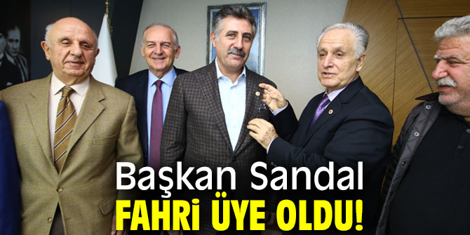 Başkan Sandal Fahri üye oldu!