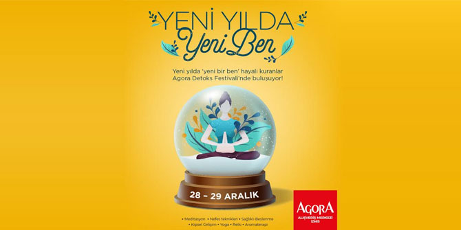 AGORA AVM’DE “Detoks Festivali” 