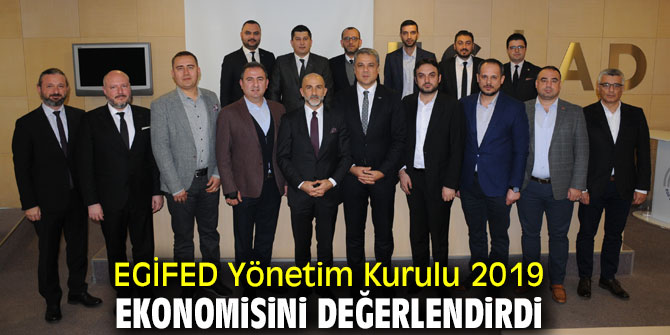 EGİFED 2020 Beklentilerini açıkladı!