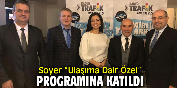 Tunç Soyer, İzmir ulaşımının sorunlarını konuştu!