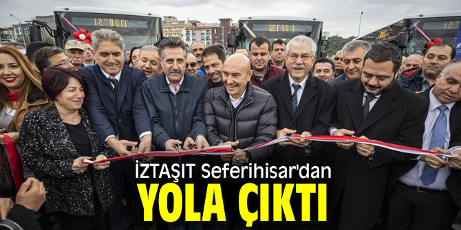  İZTAŞIT Seferihisar'dan yola çıktı