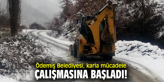 Ödemiş'te karla mücadele devam ediyor!