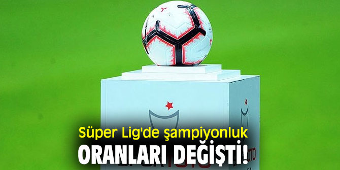 Şampiyonluk oranları değişti!