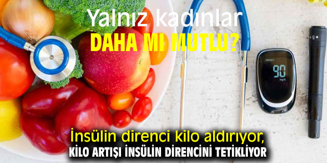 İnsülin direnci hakkında bilinmesi gerekenler!