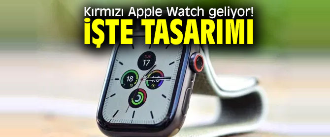 Kırmızı Apple Watch özellikleri!